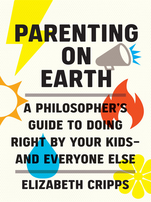 Title details for Parenting on Earth by Elizabeth Cripps - Available